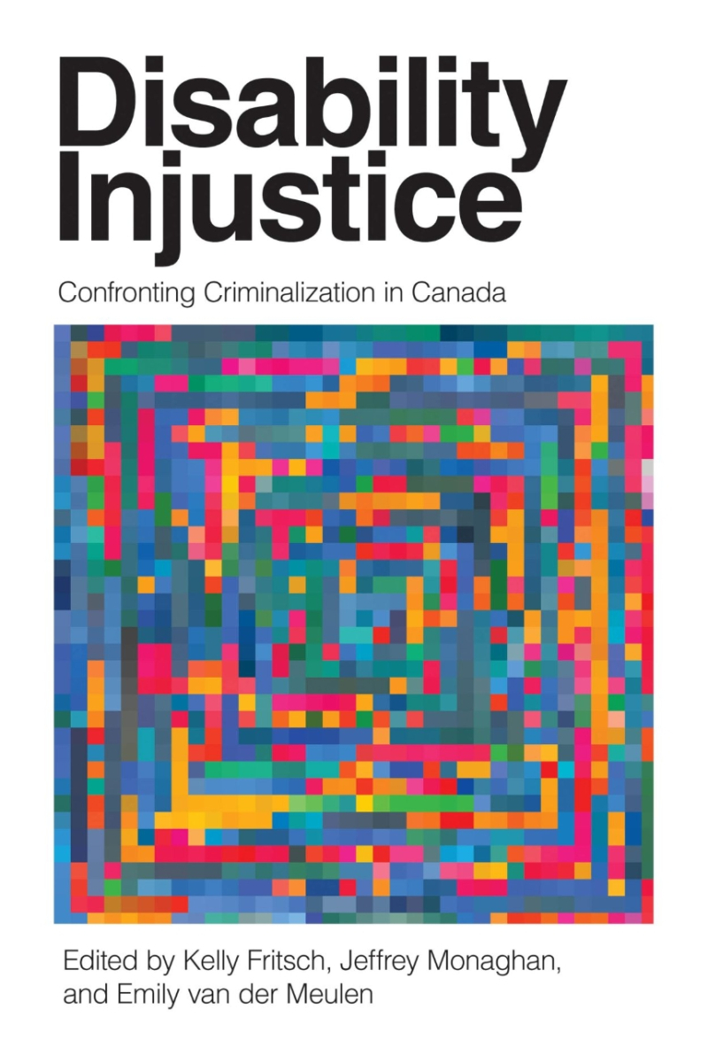Cover of the book Disability Injustice edited by Fritsch  Monaghan  and van der Meulen, which features a large square made up of tiny multicoloured squares in a random pattern.