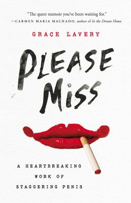 Please Miss by Grace E Lavery