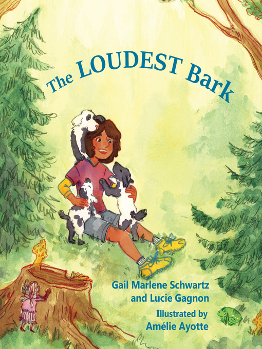 The Loudest Bark by Gail Marlene Schwartz