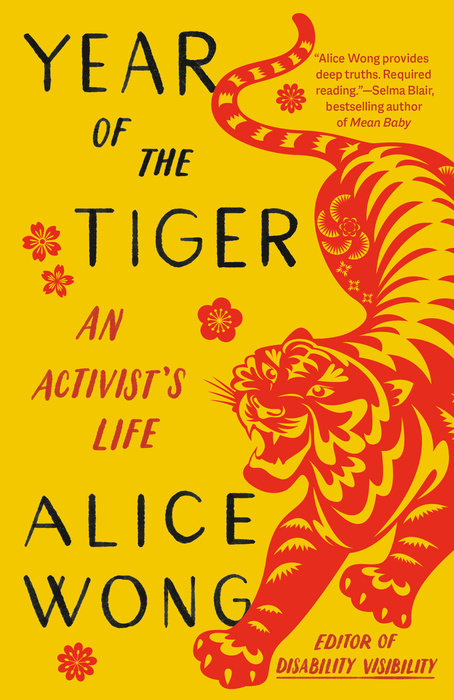 Cover of the book Year of the Tiger by Alice Wong which features a red paper cut tiger against a bright yellow background with red paper cut flowers. 
