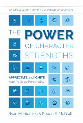 The power of character strengths