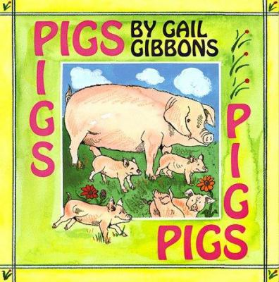 Pigs Gail Gibbons