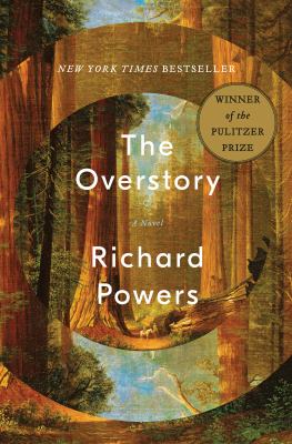 The overstory by richard powers The overstory by richard powers