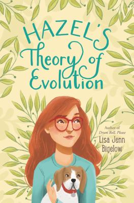 Hazel's Theory of Evolution Hazel's Theory of Evolution