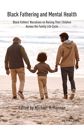 Black fathering and mental health Black fathering and mental health