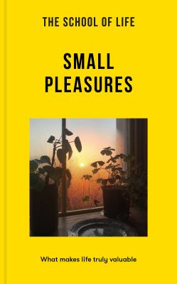 Small Pleasures