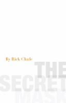 Secret mask