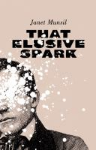 That elusive spark