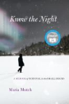 Know the night