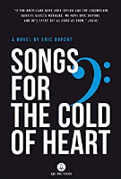 Songs for the cold of heart Songs for the cold of heart