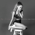 My Everything – Ariana Grande My Everything – Ariana Grande