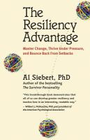 The Resiliency Advantage The Resiliency Advantage
