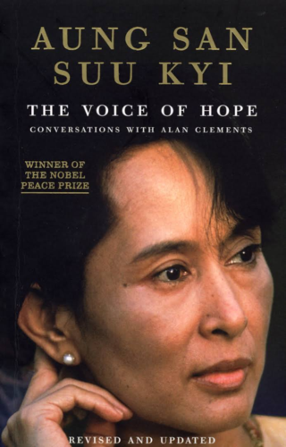 The Voice of Hope - Aung San Suu Kyi conversations with Alan Clements