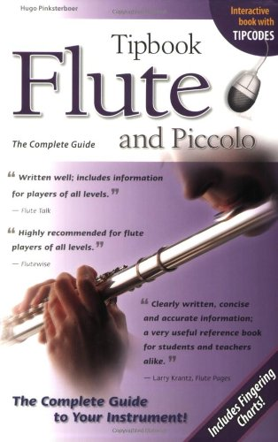 Tipbook Flute and Piccolo The Complete Guide