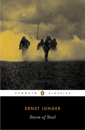 Storm of Steel by Ernst Jünger