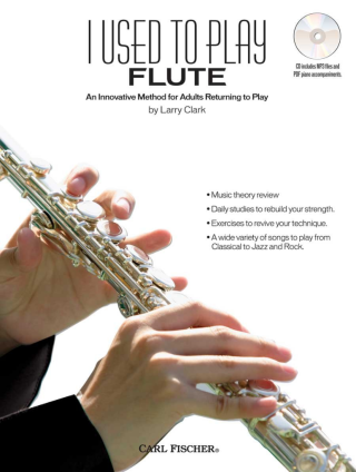I Used To Play Flute An Innovative Method For Adults Returning To Play