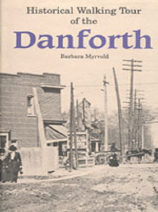 Historical walking tour of the Danforth