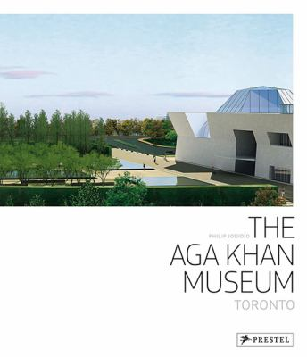 The Aga Khan Museum  Toronto