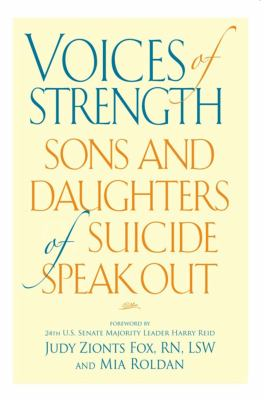 Voices of strength  sons and daughters of suicide speak out