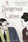 A Dangerous Liaison
