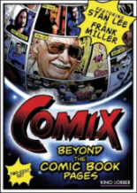 Comix Beyond the Comic Book Pages Comix Beyond the Comic Book Pages