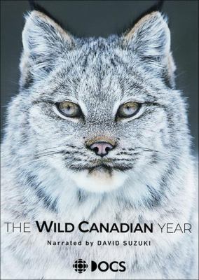 The wild canadian year
