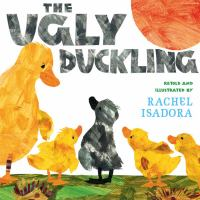 THe Ugly Duckling by Rachel Isadora cover image