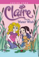 Claire and the Water Witch Claire and the water witch