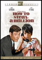 How to Steal a Million How to Steal a Million
