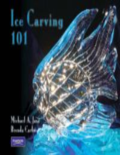 Ice carving 101 Ice carving 101