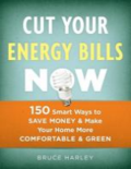 Cut your energy bills now Cut your energy bills now