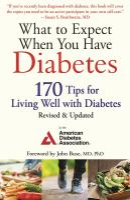 What to Expect When You Have Diabetes