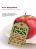 Our daily poison Our daily poison