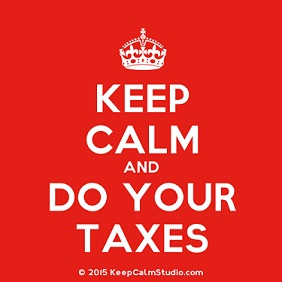 Keep calm and do your taxes Keep calm and do your taxes