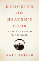 Knocking on Heaven's Door: the path to a better way of death