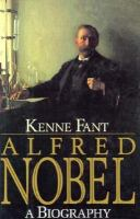 Alfred Nobel: a biography