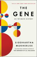 The Gene: an intimate history. Book, eBook, large print book, audiobook, eAudiobook, Talking Book