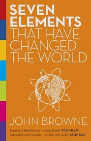 Seven Elements that Have Changed the World Seven Elements that Have Changed the World