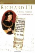 Richard III: a royal enigma