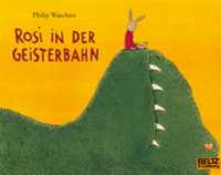 Rosi in der geisterbahn - Philip Waechter