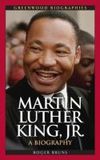 MLK a biography MLK a biography