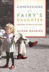 Confessions of a fairy's daughter