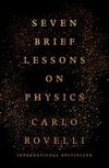 Seven brief lessons on physics