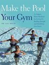 Make the pool your gym