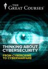 Thinking About Cybersecurity