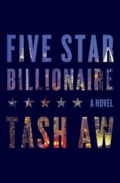 5 Star Billionaire by Tash Aw