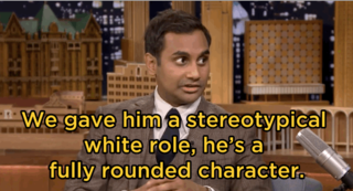 Aziz Ansari - White Roles Aziz Ansari - White Roles