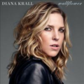 Wallflower - Diana Krall Wallflower - Diana Krall