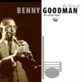 Benny Goodman - The Best Of Benny Goodman Benny Goodman - The Best Of Benny Goodman