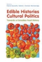 Edible History Cultural Politics on tpl.ca